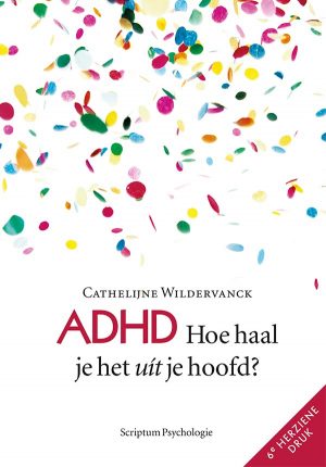 adhd-nederland-boek-adhd-hoe-haal-je-het-uit-je-hoofd-cover